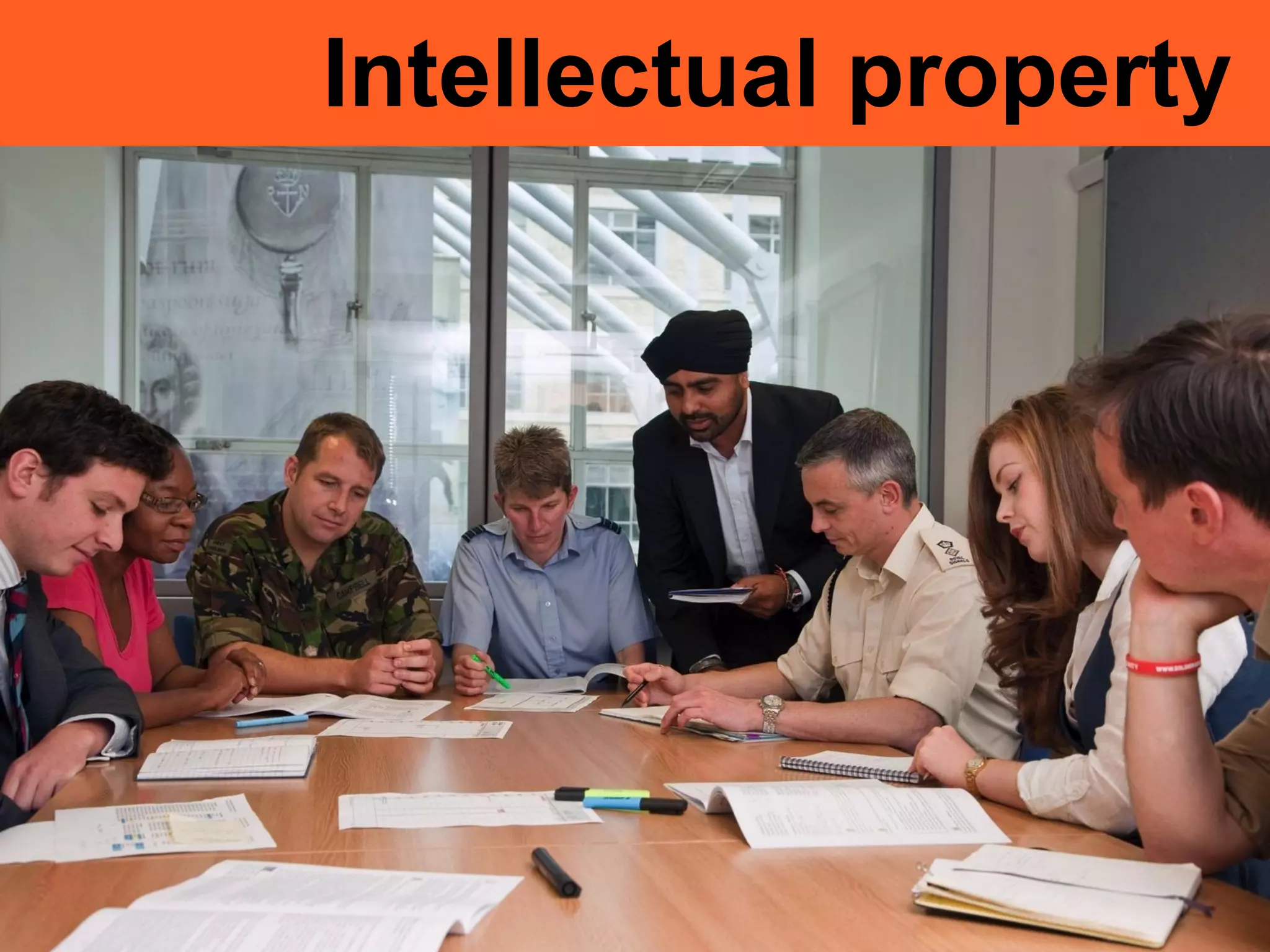 Intellectual property
 