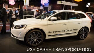 Björn Ekelund | Public | © Ericsson AB 2015 | 2015-10-14 | Page 16
use case – transportation
 