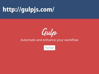 まだタスクランナー使っていないって本当（マジ）？　仕事に対する効率化意識向上のための gulp ハンズオン