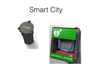 Smart City
 