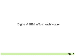 Digital & BIM in Total Architecture
 