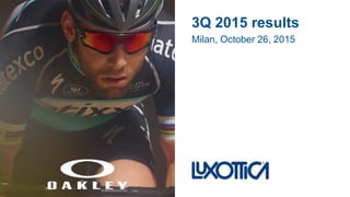 Milan, October 26, 2015
3Q 2015 results
 