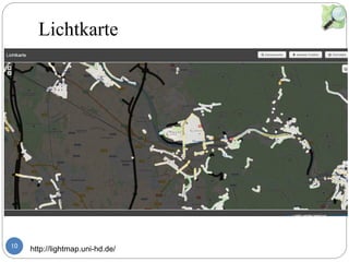 10
Lichtkarte
http://lightmap.uni-hd.de/
޹޹
http://xn--pnvkarte-
m4a.de/?zoom=11&lat=35.69582&lon=139
.7791&layers=TBTTT
http://xn--pnvkarte-
m4a.de/?zoom=11&lat=35.69582&lon=139
.7791&layers=TBTTT
 