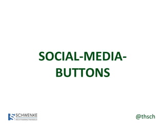 @thsch
SOCIAL-MEDIA-
BUTTONS
 