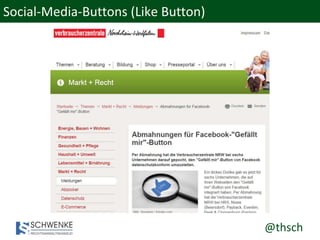 @thsch
Social-Media-Buttons (Like Button)
 