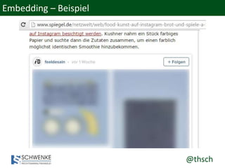 @thsch
Embedding – Beispiel
 