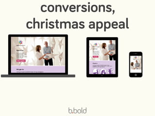 conversions,
christmas appeal
 