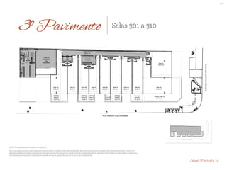 BS”D
Ap.
Zelador
35,77 m²
Casa de
Máquinas
dos
elevadores
Medidores
Sala 03
52,40 m²
Sala 04
54,09 m²
Sala 05
55,12 m²
Sala 06
55,48 m²
Sala 07
47,85 m²
Sala 08
48,06 m²
Sala 09
52,27 m²
Sala 01
78,41 m²
Área Comum
96,31 m²
Sala 02
84,87 m²
Sala 10
73,84 m²
Lixo
14,14 m²12,57 m²6,43 m²6,54 m²12,46 m²
65,19 m²
19,07 m²
Terraço
Sala 03
Terraço
Sala 05
Terraço
Sala 06
Terraço
Sala 08 Terraço Sala 02
Terraço
Sala 10
Terraço
Sala 07
AVENIDAATAULFODEPAIVA
BS''D
RUA RAINHA GUILHERMINA
AVENIDAATAULFODEPAIVA
Ap.
Zelador
35,77 m²
Casa de
Máquinas
dos
elevadores
Medidores
Sala 03
52,40 m²
Sala 04
54,09 m²
Sala 05
55,12 m²
Sala 06
55,48 m²
Sala 07
47,85 m²
Sala 08
48,06 m²
Sala 09
52,27 m²
Sala 01
78,41 m²
Área Comum
96,31 m²
Sala 02
84,87 m²
Sala 10
73,84 m²
Lixo
14,14 m²12,57 m²6,43 m²6,54 m²12,46 m²
65,19 m²
19,07 m²
Terraço
Sala 03
Terraço
Sala 05
Terraço
Sala 06
Terraço
Sala 08 Terraço Sala 02
Terraço
Sala 10
Terraço
Sala 07
AVENIDAATAULFODEPAIVA
ESTUDO PRELIMINAR 3° PAVIMENTO
ST. PATRICK´S
BS''D
Esta é uma planta provisória sujeita a alteração sem aviso prévio. O projeto poderá sofrer modificações decorrentes das posturas municipais e das concessionárias locais. A planta não apresenta localização de pilares e prumadas de instalações, pois se
trata apenas de um estudo preliminar. As áreas descritas são referentes à área privativa de cada unidade. As áreas privativas representam as áreas dos compartimentos somadas as áreas de paredes. As cotas são de eixo a eixo de cada parede.
PROJETO PRELIMINAR EM DESENVOLVIMENTO
RUA RAINHA GUILHERMINA
AVENIDAATAULFODEPAIVA
3º Pavimento Salas 301 a 310
Esta é uma planta provisória sujeita à alteração sem aviso prévio. O projeto poderá sofrer modificações decorrentes das posturas municipais e das concessionárias locais. A planta não
apresenta localização de pilares e prumadas de instalações, pois se trata apenas de um estudo preliminar. As áreas descritas são referentes à área privativa de cada unidade. As áreas priva-
tivas representam as áreas dos compartimentos somadas as áreas de paredes. As cotas são de eixo a eixo de cada parede.
.
PROJETO PRELIMINAR EM DESENVOLVIMENTO
21Saint Patrick’s
 
