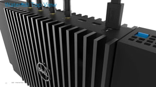 16 Dell - Internal Use - Confidential
Waterfall Top View
 