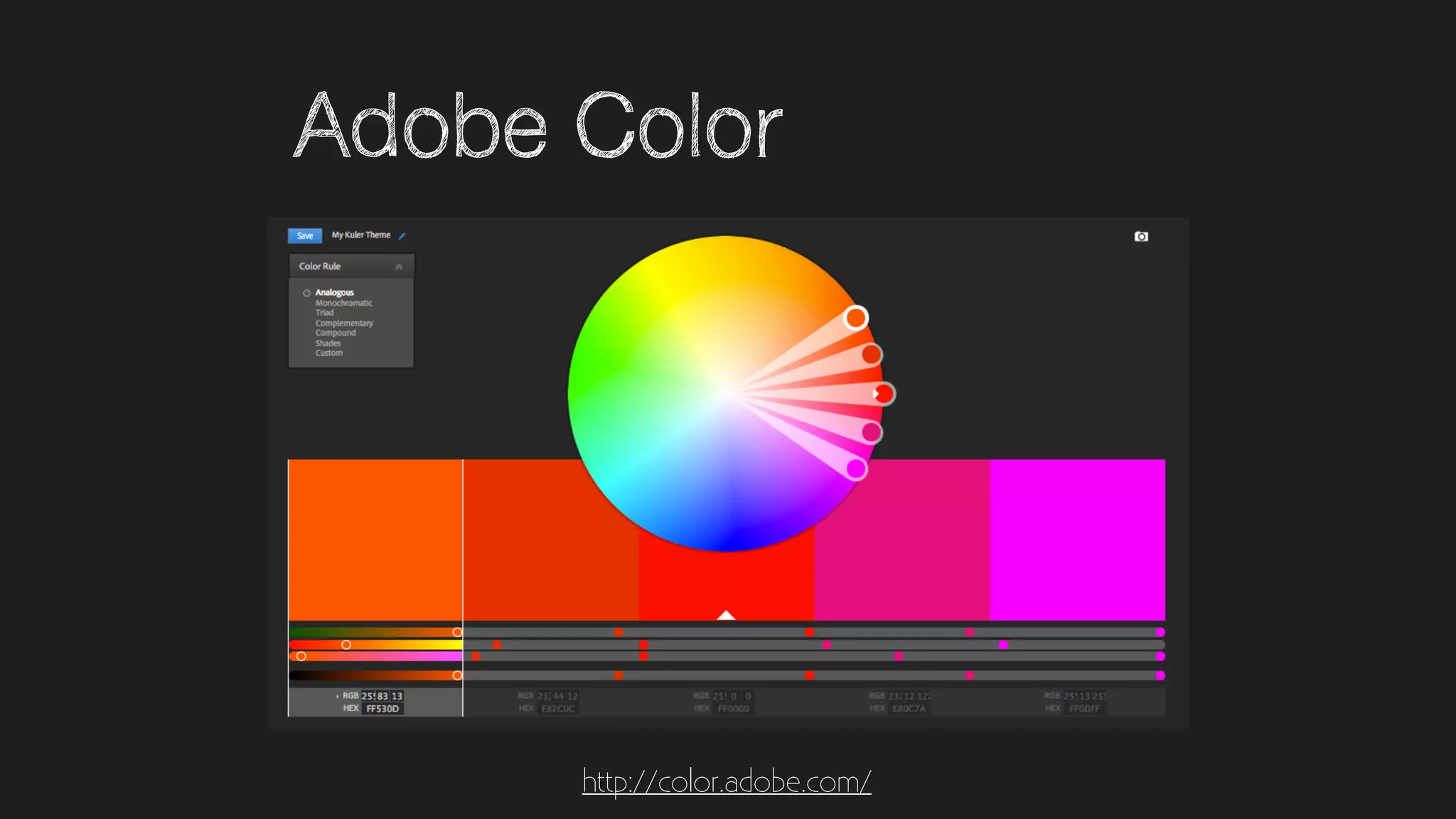 Adobe Color
http://color.adobe.com/
 