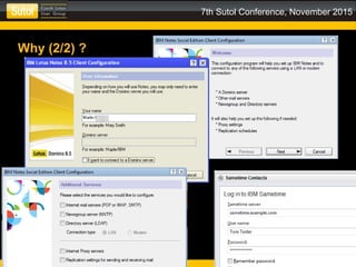 7th Sutol Conference, November 2015
Why (2/2) ?
 