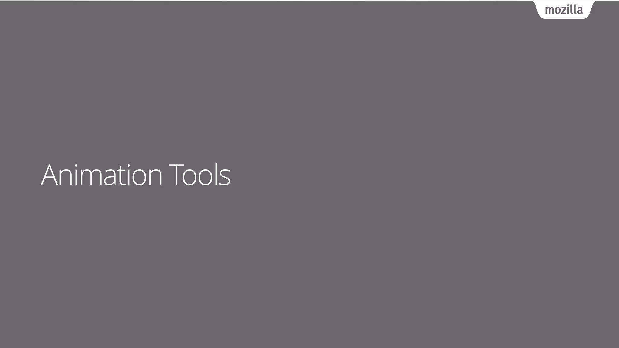 Animation Tools
 