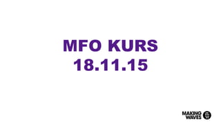 MFO KURS
18.11.15
 