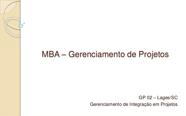 Mba Gerenciamento De Prgetos Univali Ovideo caminhos do planalto Mba Gerenciamento De Prgetos Univali Ovideo caminhos do planalto