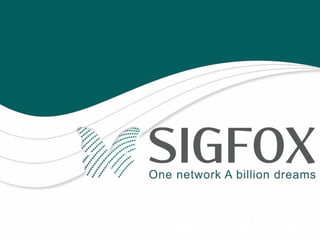 ABOUT SIGFOX
 
