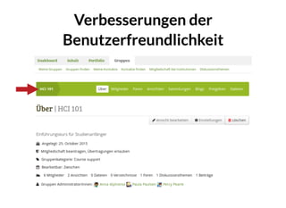Verbesserungen derVerbesserungen der
BenutzerfreundlichkeitBenutzerfreundlichkeit
 