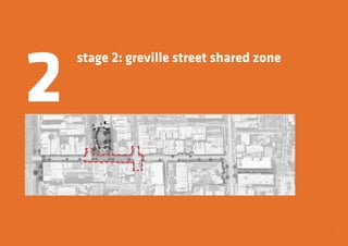 19
stage 2: greville street shared zone
2
 