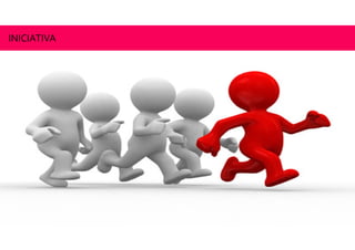INICIATIVA
 