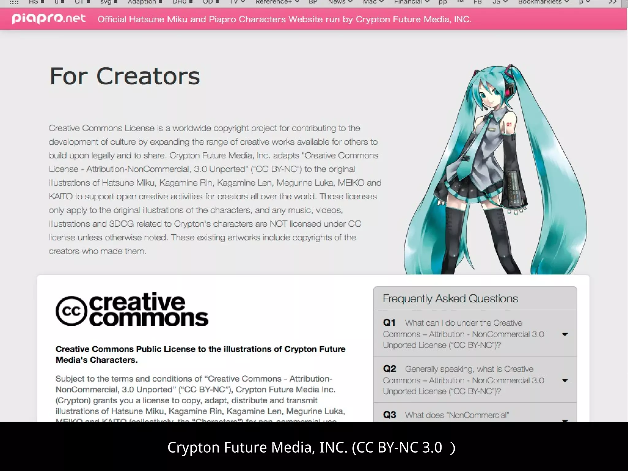 http://piapro.net/en_for_creators.html
Crypton Future Media, INC. (CC BY-NC 3.0 ）
 