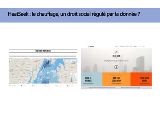 HeatSeek : le chauffage, un droit social régulé par la donnée ?
 