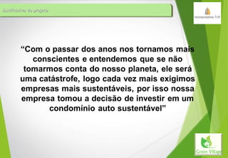 Justificativa do projetoJustificativa do projetoJustificativa do projetoJustificativa do projeto
 