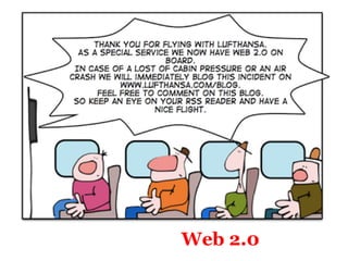 Web 2.0
 