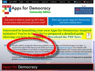 Apps for Democracy
http://www.appsfordemocracy.org/
 