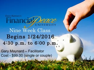 Nine Week Class
Begins 1/24/2016
4:30 p.m. to 6:00 p.m.
Gary Maynard – Facilitator
Cost - $99.00 (single or couple)
 