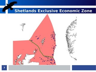 7
Shetlands Exclusive Economic Zone
 