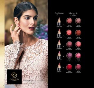 -31381 Nude
31382 Coral
31383 Rose
31384 Pink
31385 Red
22744
Dusky Nude
22746
Pink Secret
22748
Rose Blossom
22749
Cerise Pink
22752
Warm Coral
31376
Beige Suede
31377
Pink Delicacy
31378
Frosted Rose
31379
Violet Dawn
31380
Red Attraction
-
-
-
-
22744
-31381 Nude
-
-
-
-
-
58
La modelo lleva: Perﬁlador de Labios Giordani
Gold 31385 Red, Barra de Labios Jewel Giordani
Gold 22749 Cerise Pink.
Perﬁladores Barras de
Labios
 