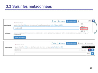 27
3.3 Saisir les métadonnées
 