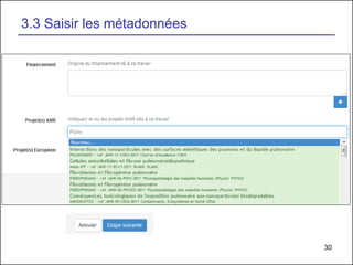 30
3.3 Saisir les métadonnées
 