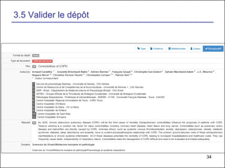 34
3.5 Valider le dépôt
 