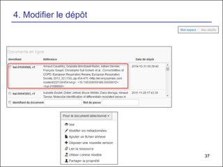 37
4. Modifier le dépôt
 