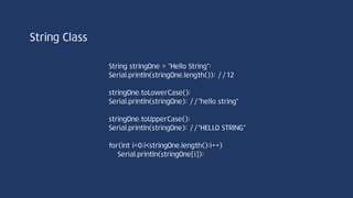 “On”이 전송될 경우 => 9번 Pin의 LED on
“OFF”가 전송될 경우 => 9번 Pin의 LED off
Serial & String Class 연습
 