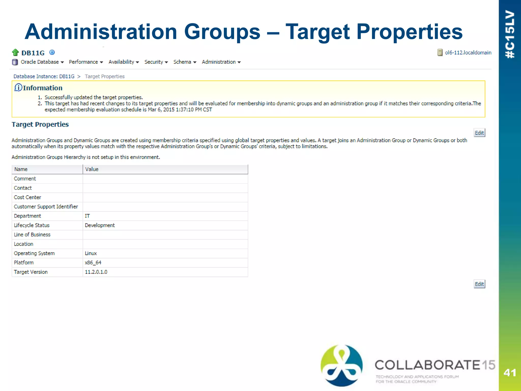 Administration Groups – Target Properties
 