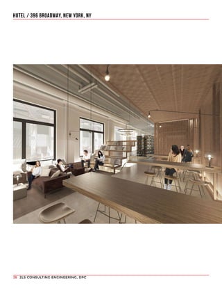 2LS CONSULTING ENGINEERING, DPC28
HOTEL / 396 BROADWAY, NEW YORK, NY
 