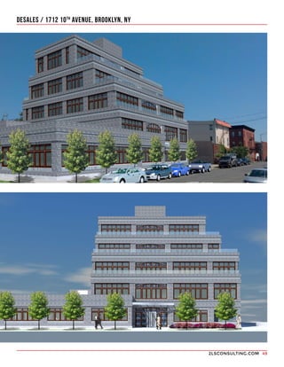 2LSCONSULTING.COM 49
DESALES / 1712 10TH
AVENUE, BROOKLYN, NY
 