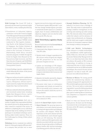 VKRZQ LQ 
Figure 28. 
Figure 29 highlights respondents’ reasons for 
VKLIWLQJRSHUDWLRQVWR0H[LFRZLWKWKHPRVW 
important reasons being lower cost wages 
and moving operations closer to the point 
RI FRQVXPSWLRQ 0H[LFR DOVR RIIHUV ORZHU 
RYHUDOORSHUDWLQJFRVWVDVZHOODVWDULIIDQGWD[ 
LQFHQWLYHV7KHVWURQJFRUUHODWLRQEHWZHHQWKH 
SHVRDQGWKH86GROODULVFUHDWLQJDGGLWLRQDO 
RSSRUWXQLWLHVLQ0H[LFR 
Figure 30 shows that just under half of study 
respondents—40%—said they have already 
PRYHGVRPHRIWKHLURSHUDWLRQVWR0H[LFR 
Workshop participants said concerns over 
contaminated products being imported from 
KLQD ZKLFK LQ UHFHQW HDUV KDYH FDXVHG 
recalls on goods ranging from pet food to toys, 
FRXOGGULYHHYHQPRUHSHRSOHWR0H[LFR 
Figure 27: An Open Economy Backed by Sound Fundamentals and Alliances Offers Lucrative Opportunities Within Mexico 
Source: 2015 19th Annual Third-Party Logistics Study. 
Economy 
Size 
ECONOMIC 
PERSPECTIVE 
Sound 
Fundamentals 
FTAs 
Agreements 
 Treaties 
Open 
Economy 
Economic 
Outlook 
Product 
Demand 
14th largest economy in the world 
2nd largest economy in Latin America 
To become the 5th largest global 
economy by 2050 as per Goldman Sachs 
Average growth rate during 2019 
expected at 4% 
Strong demand for luxury products 
within the economy 
Top 10% of households hold around 
40% of income and 80% of assets 
Open economy that guarantees access to 
international markets through a network of 
FTAs and strategic geographic location 
Low country risk (EMBi* +157) 
SP’s long-term foreign currency rating = BBB 
SP’s local currency rating = A-Opportunities 
Mexico has a network of 12 Free Trade 
Agreements (FTAs) and an Economic 
Partnership Agreement granting it 
preferential access to 44 countries and 
over one billion consumers 
Signed 28 Investment Promotion and Protection 
Agreements (IPPA) and Double Taxation 
Treaties with more than 40 countries 
in Mexico – Economic Perspective 
 