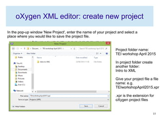 Introduction to markup language and oXygen XML editor | PDF