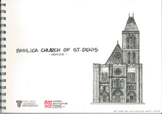 PROJECT 1B - BASILICA CHURCH OF ST. DENIS