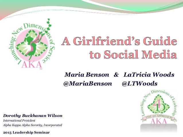 A Girlfriend S Guide To Social Media Alpha Kappa Alpha 2015