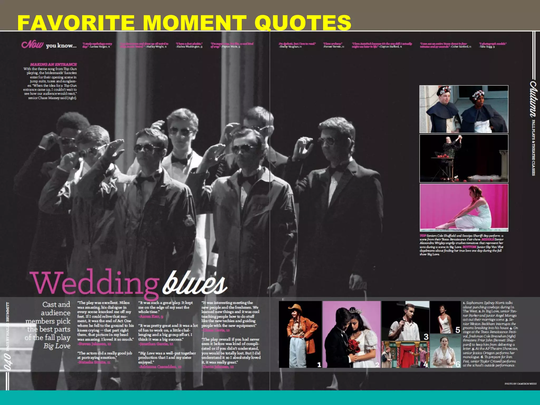 FAVORITE MOMENT QUOTES
 