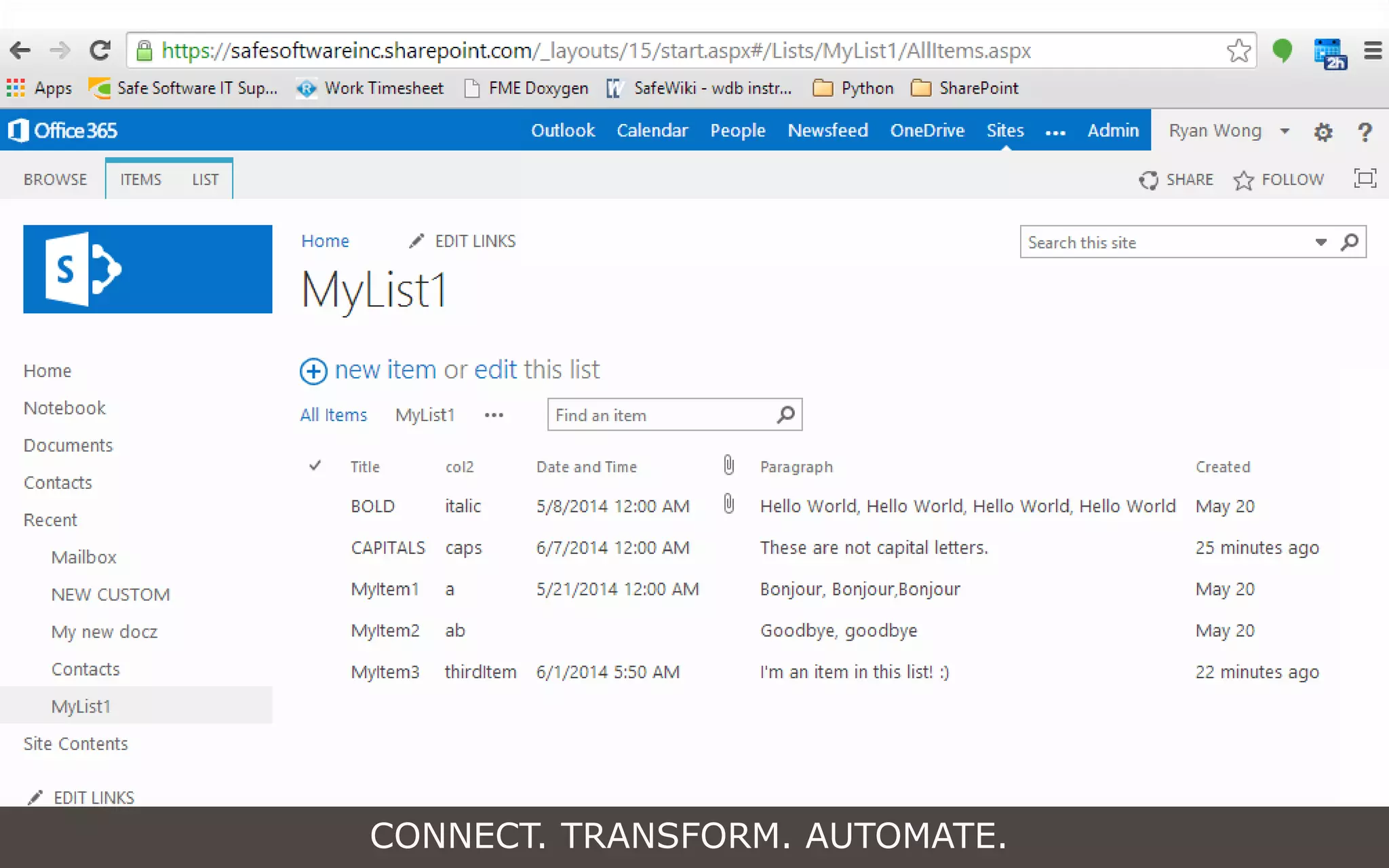CONNECT. TRANSFORM. AUTOMATE.
 