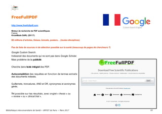 10
FreeFullPDF
http://www.freefullpdf.com
Moteur de recherche de PDF scientifiques
France
KnowMade SARL (2011?)
80 million...