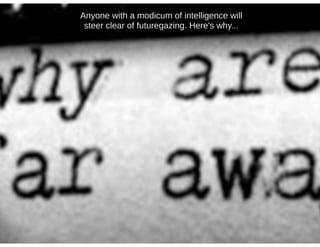 2015 and Beyond: The Disappearance of Digital