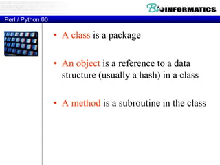Perl/python Bioinformatics 2015 bioinformatics bio_python | PPTX