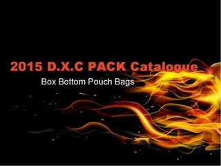 2015 Box Bottom Pouch Bag Catalogue