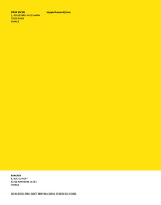 382 983 922 RCS PARIS - SOCIÉTÉ ANONYME AU CAPITAL DE 149 959 922, 20 EUROS
SIÈGE SOCIAL
1, BOULEVARD HAUSSMANN
75009 PARIS
FRANCE
BUREAUX
8, RUE DU PORT
92728 NANTERRE CEDEX
FRANCE
bnpparibascardif.com
 