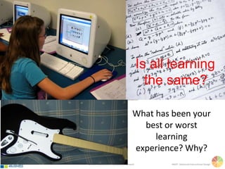 ©4MAT 4Business, no reproduction allowed 4MAT: Advanced Instructional Design
What is
learning?
 